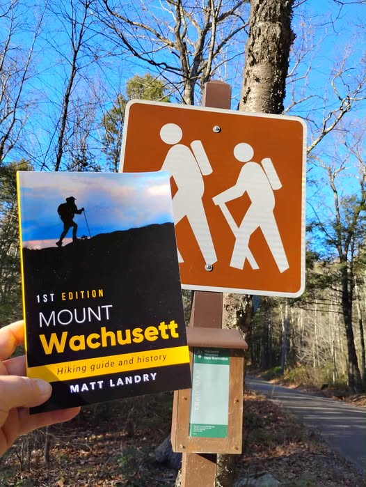 Mount Wachusett - Hiking Guide and History - Paperback book - Signed by the author
